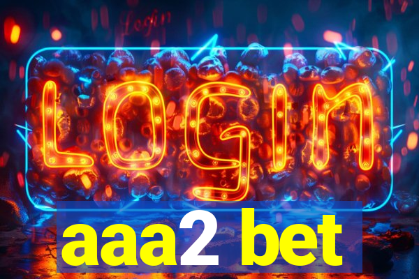 aaa2 bet